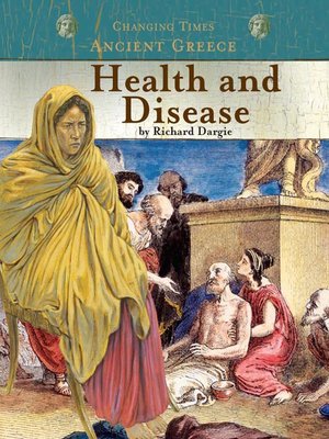 cover image of Ancient Greece Health and Disease